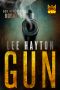 [Gun Apocalypse Series 01] • Gun